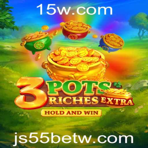 Descubra o Empolgante Mundo de 3potsExtra: O Jogo que Está Transformando Apostas com js55bet