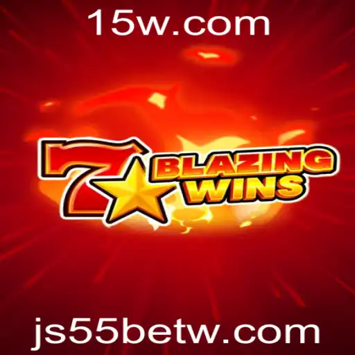 Descubra o Emocionante Mundo de BlazingWins com js55bet